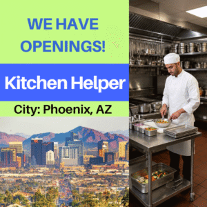 Kitchen Helper - City: Phoenix, AZ