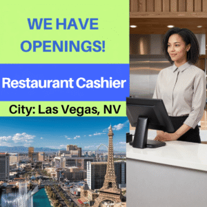 Restaurant Cashier - City: Las Vegas, NV