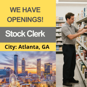 Stock Clerk - City: Atlanta, GA