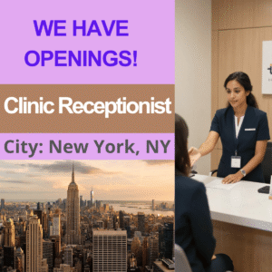 Clinic Receptionist - City: New York, NY