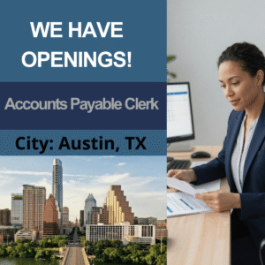Accounts Payable Clerk - City: Austin, TX